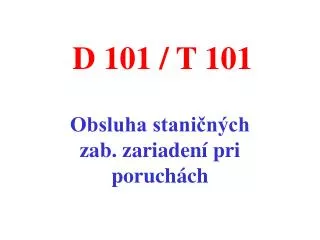 d 101 t 101