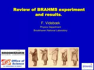 Review of BRAHMS experiment and results .