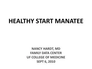 HEALTHY START MANATEE