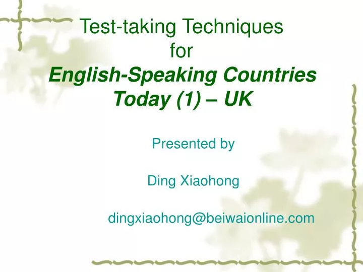 test taking techniques for english speaking countries today 1 uk