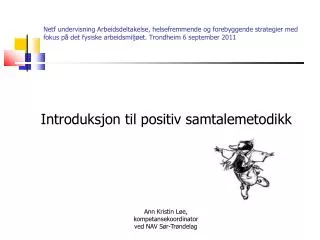 introduksjon til positiv samtalemetodikk