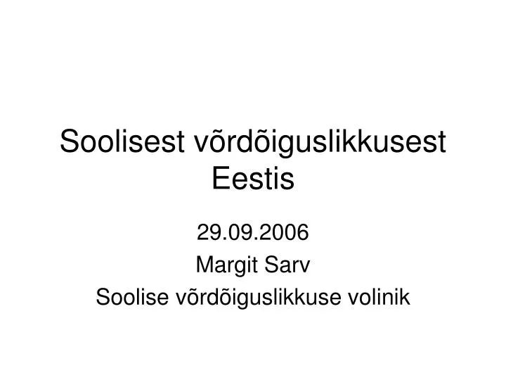 soolisest v rd iguslikkusest eestis