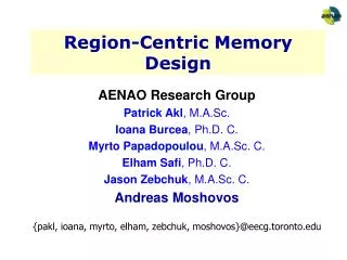 Region-Centric Memory Design