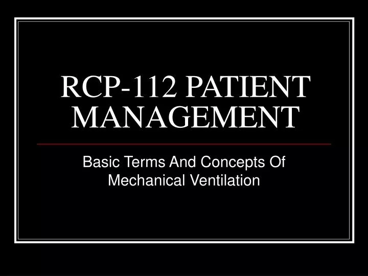 rcp 112 patient management