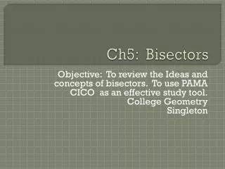 ch5 bisectors