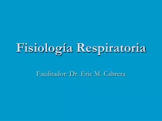fisiolog a respiratoria