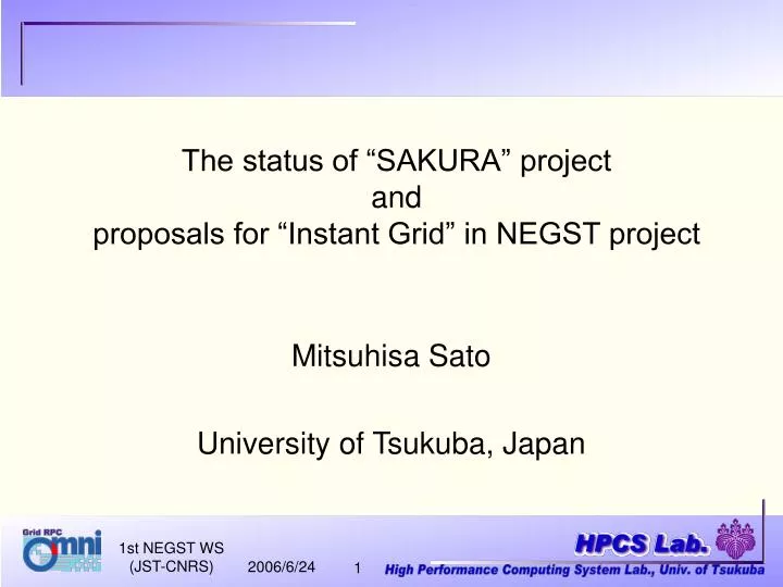 the status of sakura project and proposals for instant grid in negst project