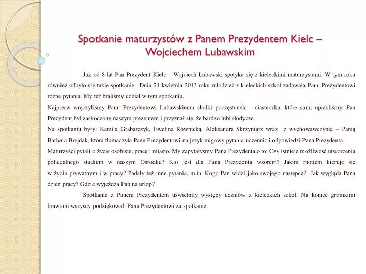 spotkanie maturzyst w z panem prezydentem kielc wojciechem lubawskim