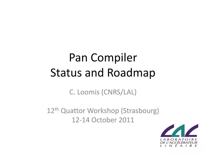pan compiler status and roadmap