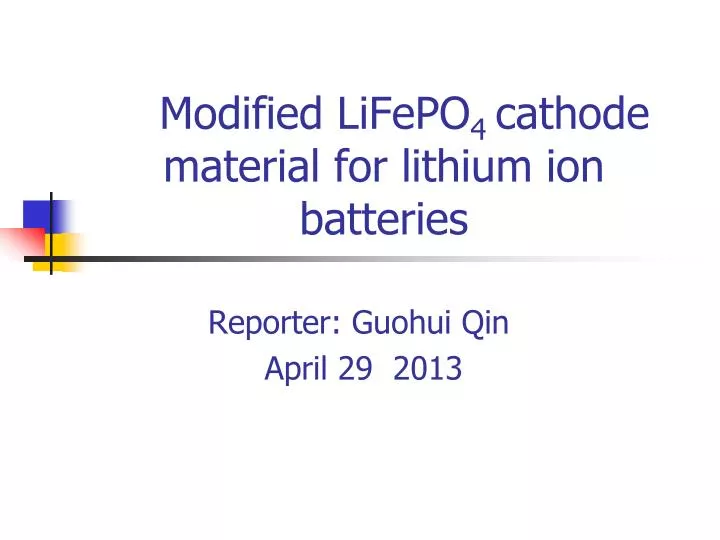 modified lifepo 4 cathode material for lithium ion batteries