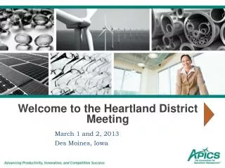 Welcome to the Heartland District Meeting