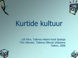 kurtide kultuur