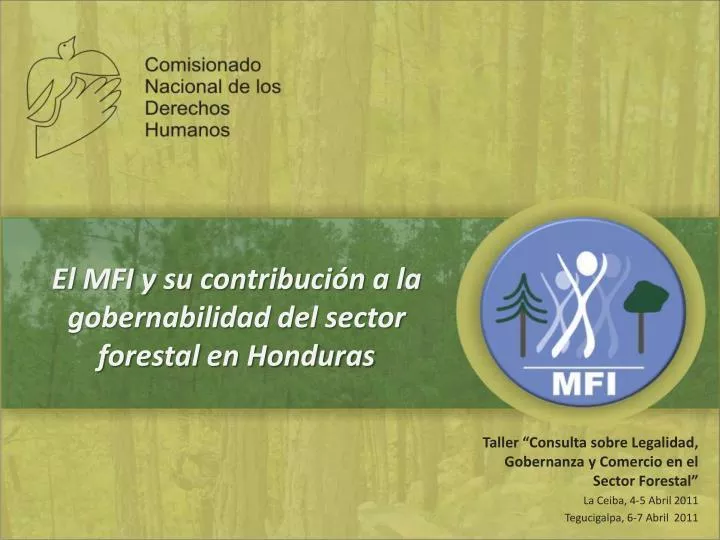 el mfi y su contribuci n a la gobernabilidad del sector forestal en honduras