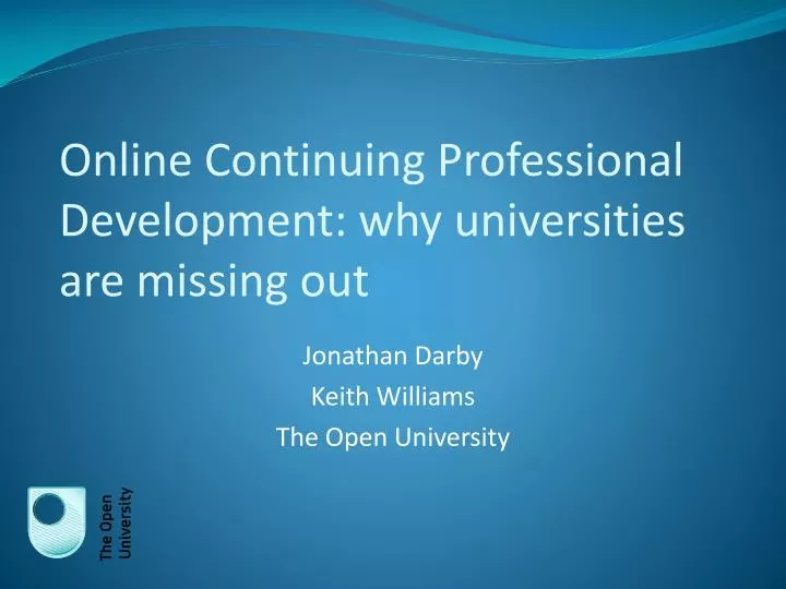 online continuing professional development why universities are missing out