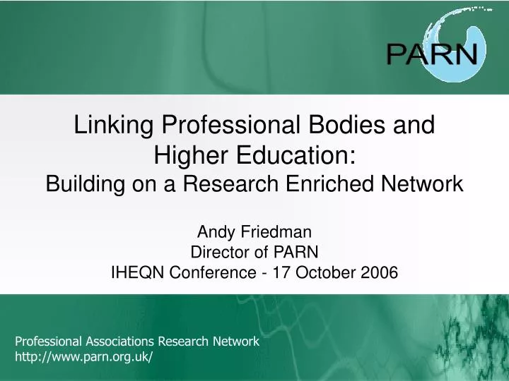 linking professional bodies and higher education building on a research enriched network