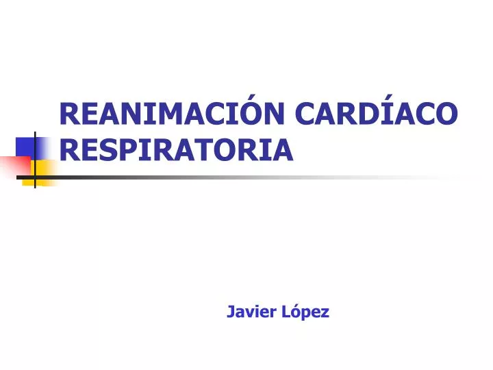 reanimaci n card aco respiratoria