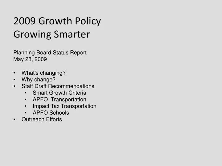 2009 growth policy growing smarter