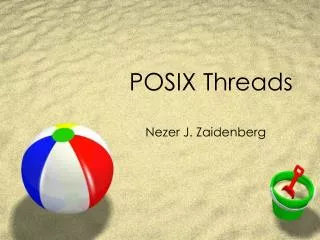 POSIX Threads