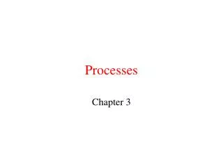 processes