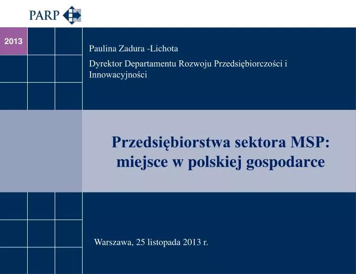przedsi biorstwa sektora msp miejsce w polskiej gospodarce