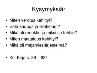 kysymyksi