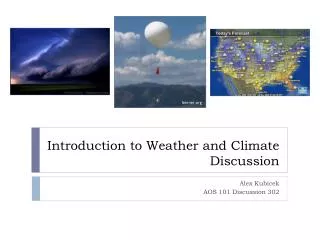 Introduction to Weather and Climate Discussion