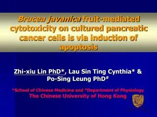 Zhi-xiu Lin PhD* , Lau Sin Ting Cynthia* &amp; Po-Sing Leung PhD #