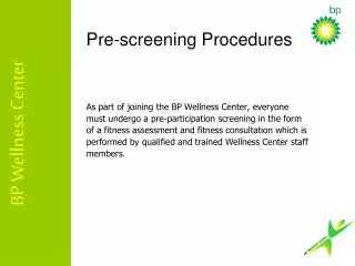 Pre-screening Procedures