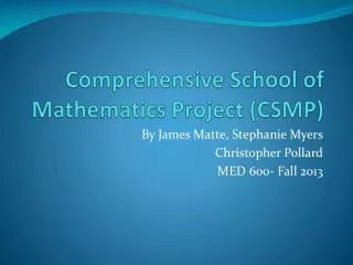 Comprehensive School of Mathematics Project (CSMP)