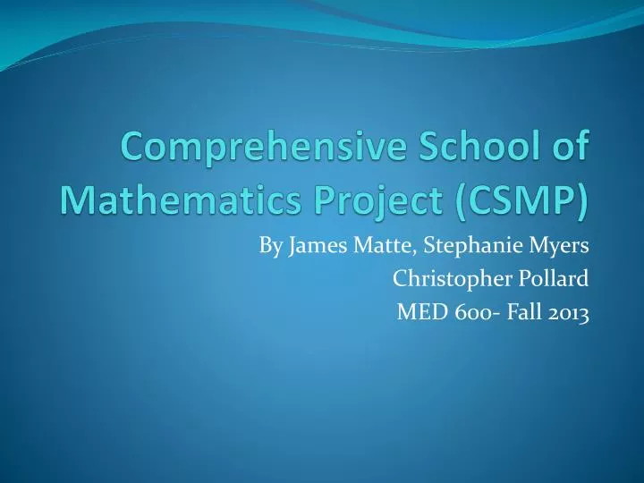 comprehensive school of mathematics project csmp