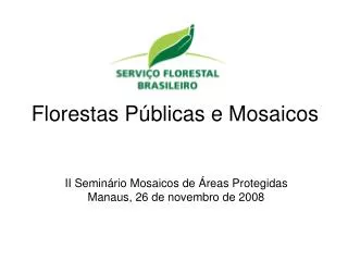 florestas p blicas e mosaicos