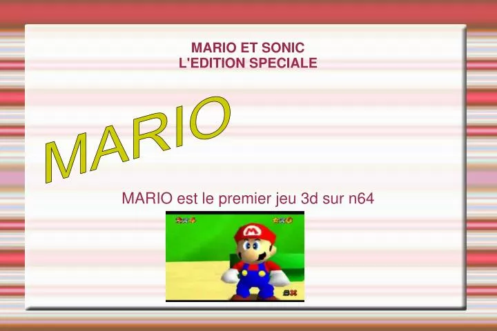 mario est le premier jeu 3d sur n64