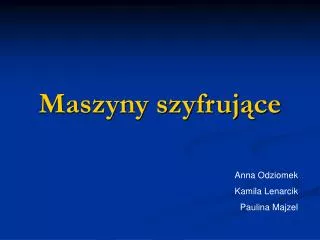 maszyny szyfruj ce