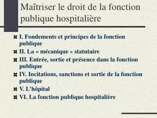 ma triser le droit de la fonction publique hospitali re