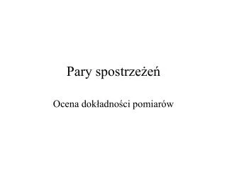 pary spostrze e