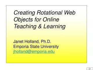 Creating Rotational Web Objects for Online Teaching &amp; Learning