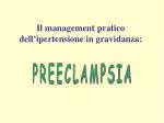 Il management pratico dell’ipertensione in gravidanza: - slide 1