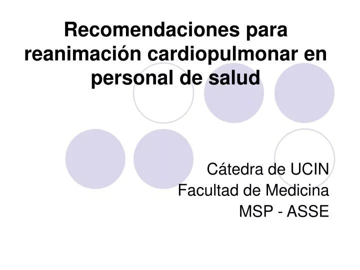 recomendaciones para reanimaci n cardiopulmonar en personal de salud