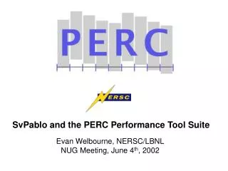 SvPablo and the PERC Performance Tool Suite