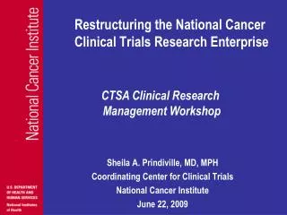 Restructuring the National Cancer Clinical Trials Research Enterprise
