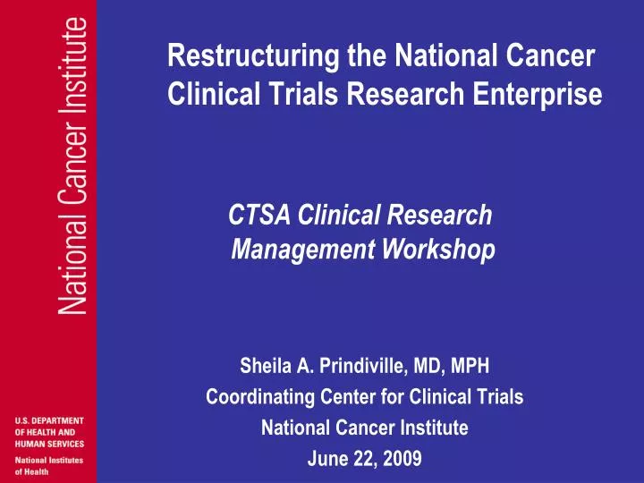 restructuring the national cancer clinical trials research enterprise