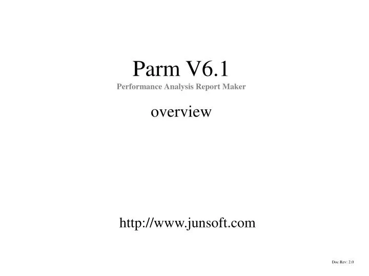 parm v6 1 performance analysis report maker overview