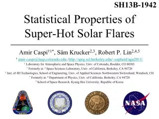 Statistical Properties of Super-Hot Solar Flares