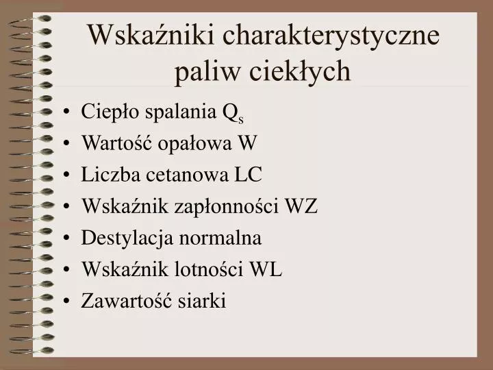 wska niki charakterystyczne paliw ciek ych