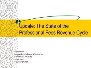 Update: The State of the Professional Fees Revenue Cycle