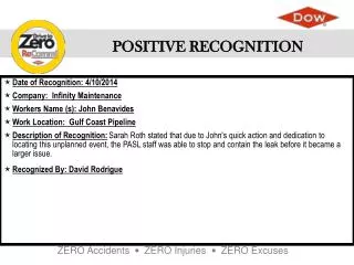 Date of Recognition: 4/10/2014 Company: Infinity Maintenance Workers Name (s): John Benavides