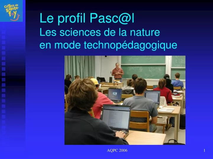 le profil pasc@l les sciences de la nature en mode technop dagogique