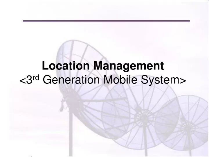 location management 3 rd generation mobile system