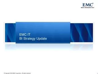 EMC IT BI Strategy Update