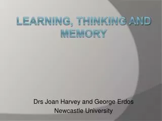 Learning, thinking and memory